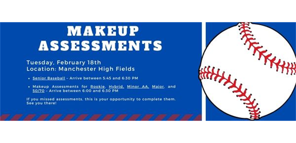 Reminder: Makeup Assessments February 18, 2025